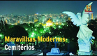 Cemitérios: Maravilhas Modernas - Documentário History Channel Brasil