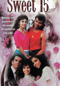 Virando Adulta (Sweet 15)