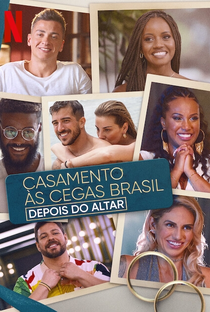 Casamento às Cegas Brasil: Depois do Altar - Poster / Capa / Cartaz - Oficial 1