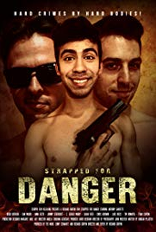 Poster 2 de Filme Strapped for Danger (2017)