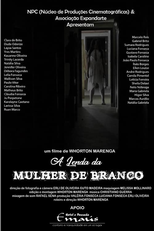 A Lenda da Mulher de Branco (A Lenda da Mulher de Branco)