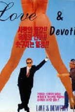 Amor e Devoção (Love & Devotion)