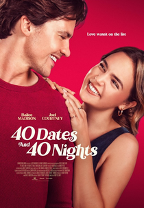 40 Dates and 40 Nights (40 Dates and 40 Nights)