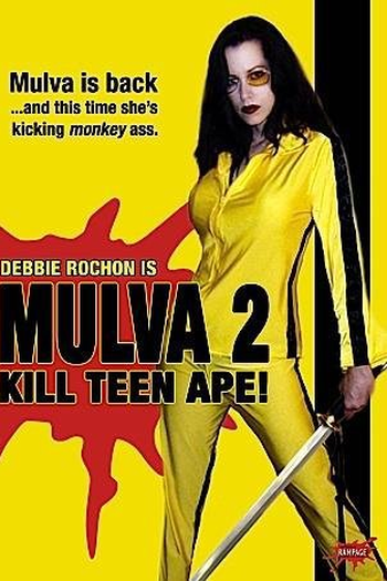 Poster de Filme Mulva 2: Kill Teen Ape! (2005)