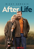 After Life: Vocês Vão Ter de Me Engolir (2ª Temporada)