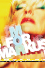 M for Markus (M for Markus)