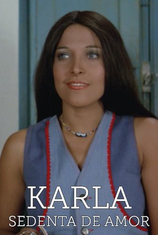 Poster 2 de Filme Karla - Sedenta de Amor (1974)