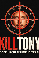 Kill Tony: Era uma vez no Texas (Kill Tony: Once Upon a Time in Texas)