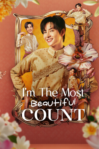  de Série I'm The Most Beautiful Count (2025)