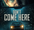 Don't Come Here