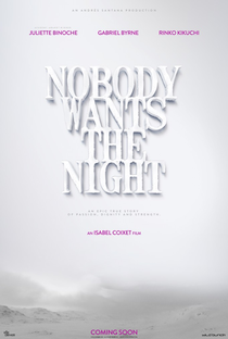 Ninguém Deseja a Noite - Poster / Capa / Cartaz - Oficial 3