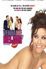 Venha me Beijar (Shut up and Kiss Me)