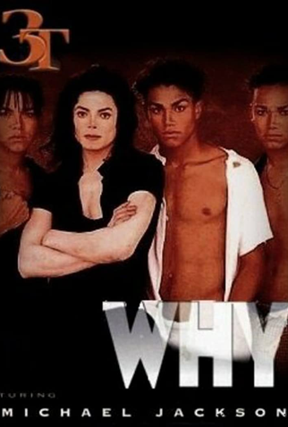 Poster 1 de Curta 3T Feat. Michael Jackson: Why (1996)