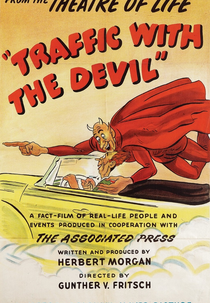 Traffic with the Devil (Traffic with the Devil)