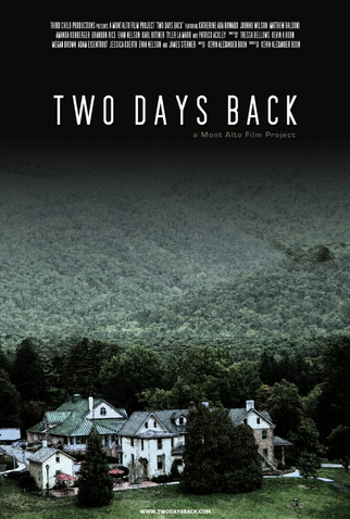 Poster 1 de Filme Two Days Back (2011)