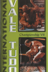 International Vale Tudo - Championship VII (The New Champions)