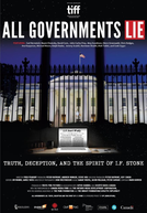 Todo Governo Mente (All Governments Lie: Truth, Deception, and the Spirit of I.F. Stone)
