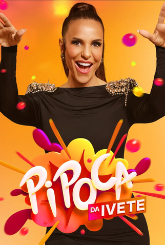 Poster 2 de TV Pipoca da Ivete (2022)