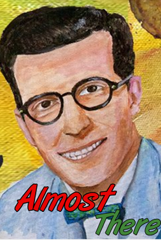 Poster 1 de Filme Almost There (2014)