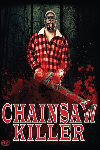  de Filme Chainsaw Killer (2013)