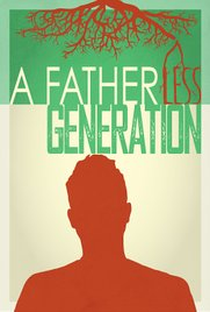 A Fatherless Generation - Poster / Capa / Cartaz - Oficial 1