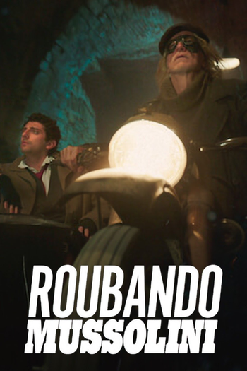  de Filme Roubando Mussolini (2022)