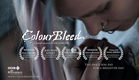ColourBleed - Short Film