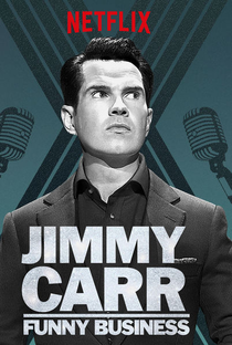 Jimmy Carr:  Funny Business - Poster / Capa / Cartaz - Oficial 1