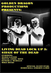 Living Dead Lock Up 3: Siege of the Dead (Living Dead Lock Up 3: Siege of the Dead)