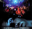 Love Is the Drug 
