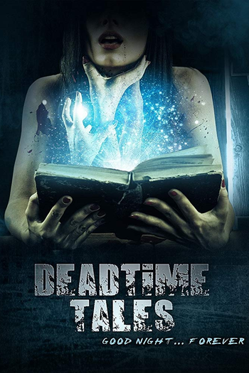 Poster de Filme Deadtime Tales (2018)