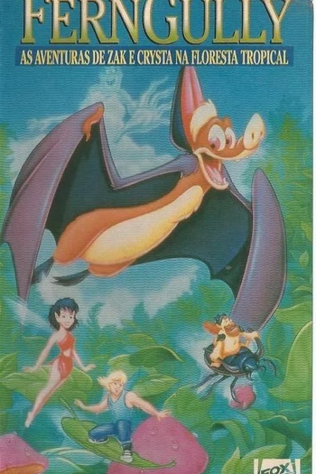  de Filme Ferngully - As Aventuras de Zack e Crysta na Floresta Tropical (1992)