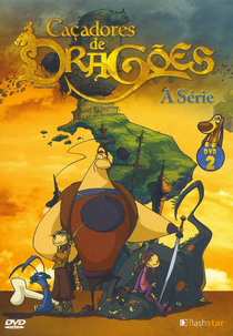 Caçadores de Dragões - A Série (2ª Temporada) (Chasseurs de dragons - Season 2)