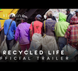 Recycled Life