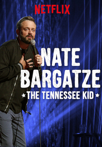 Nate Bargatze: The Tennessee Kid (Nate Bargatze: The Tennessee Kid)