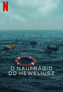 O Naufrágio do Heweliusz (Heweliusz)
