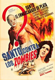 Santo Contra os Zumbis (Santo Contra los Zombies)