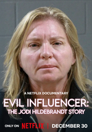 Influencer do Mal: A História de Jodi Hildebrandt
