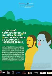 O Que Teria Acontecido ou Não Naquela Calma e Misteriosa Tarde de Domingo no Jardim Zoológico (O Que Teria Acontecido ou Não Naquela Calma e Misteriosa Tarde de Domingo no Jardim Zoológico)