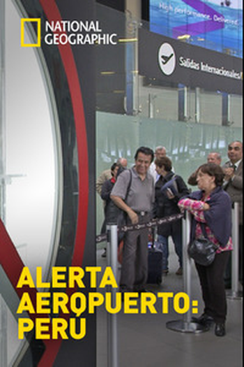  de Série Aeroporto: Peru (2016)