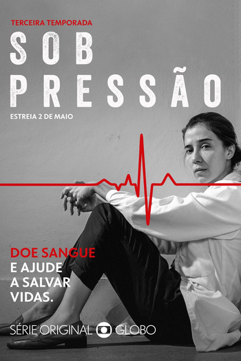  de Série Sob Pressão (3ª Temporada) (2019)