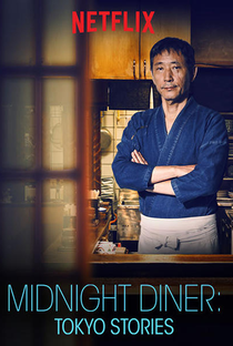 Midnight Diner: Tokyo Stories (1ª Temporada) - Poster / Capa / Cartaz - Oficial 2
