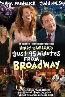 Just 45 Minutes from Broadway - Poster / Capa / Cartaz - Oficial 1