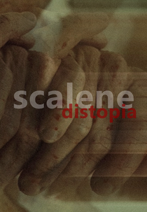 Scalene: Distopia (Scalene: Distopia)