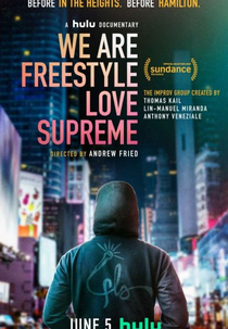We Are Freestyle Love Supreme (We Are Freestyle Love Supreme)