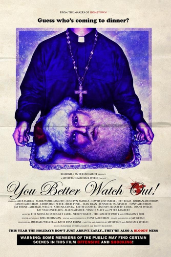 Poster de Filme You Better Watch Out! (2013)