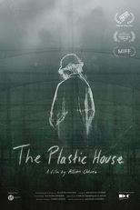 A Casa de Plástico (The Plastic House)