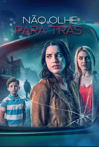Poster 1 de Filme Não Olhe Para Trás (2023)