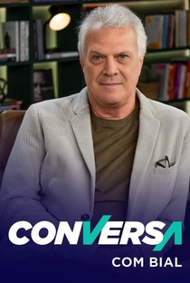 Conversa com Bial (7ª Temporada) - Poster / Capa / Cartaz - Oficial 1