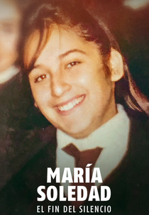 María Soledad: O Fim do Silêncio (María Soledad: El fin del silencio)